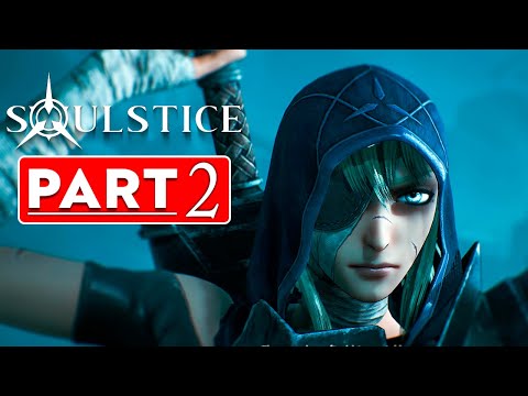 Soulstice | Gameplay Walkthrough Part 2 (Full Game) - No commentary