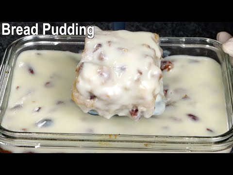 The Best Bread Pudding Recipe | How to Make Bread Pudding at Home