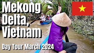 Mekong Delta, Vietnam. Day Tour March 2024 #vietnam #travel