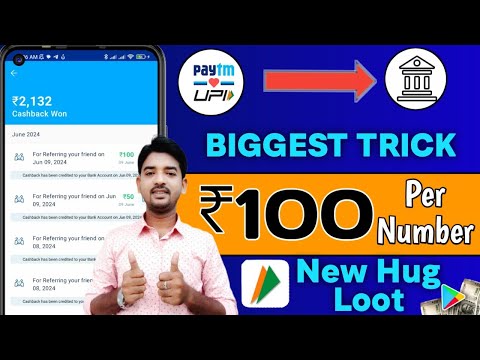 ₹100 Cashback Per Number || Best Loot App Without Investment || Paytm cashback offer Today 2024