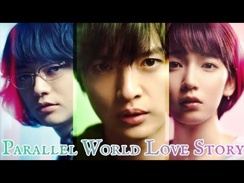 Parallel World Love Story