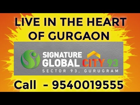 Signature Global City 93 | Signature Global City Gurgaon | Signature Global City Sector 93 Gurgaon