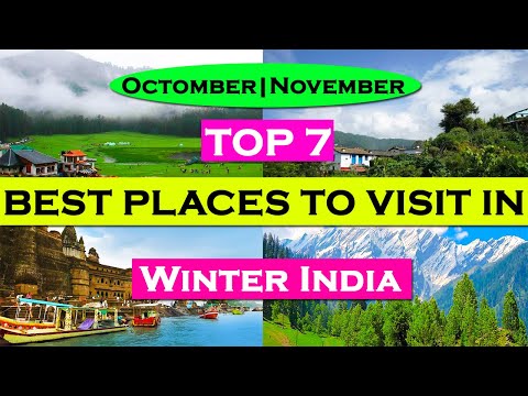 Top 7 Best Places To Visit October & November In India | Winter Destination #winter