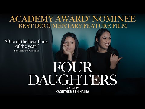 Four Daughters – Oscar® Nominee: Best Documentary – Trailer