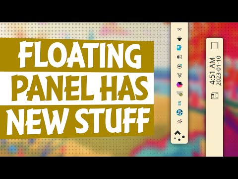 New Features For Floating Panel AND New KDE Switch!