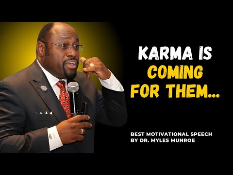 Karma Is Coming for Them: Trust the Process #motivation #motivationspeech #mylesmunroemotivation