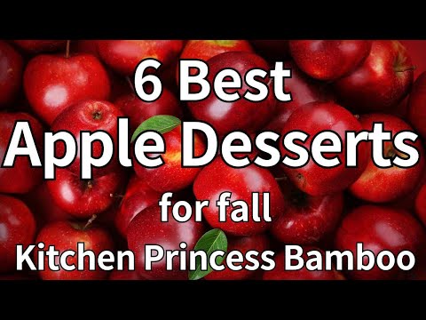 From Pies to Cakes: The 6 Best Apple Desserts for Autumn Days