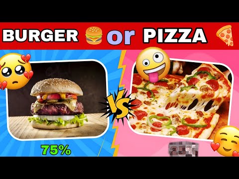 Would You Rather... Food edition Quiz time Burger vs Pizza 🍔 🍕