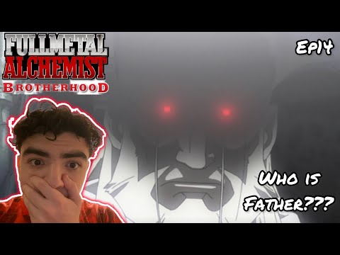 WHO IS FATHER? | FULLMETAL ALCHEMIST: BROTHERHOOD EPISODE 14 REACTION