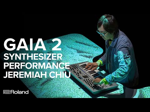 Roland GAIA 2 Synthesizer Performance by Jeremiah Chiu