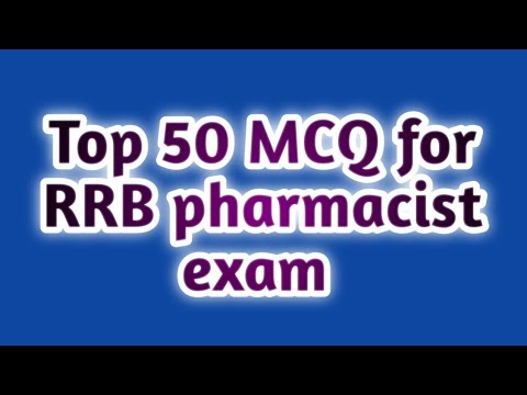 Top 50 MCQ for rrb pharmacist exam