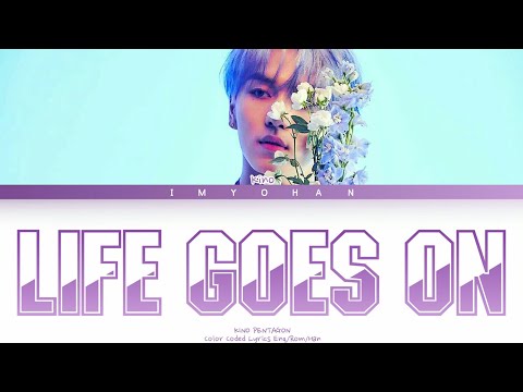 Kino (Pentagon) Life Goes On Cover by BTS (Color Coded Lyrics Eng/Rom/Han)