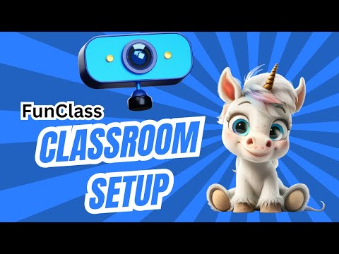 Classroom Setup (using Co-browser) on FunClass