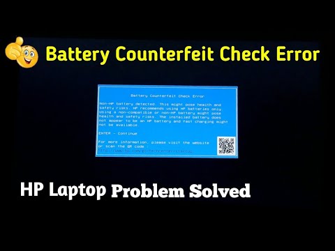 Battery Counterfeit Check Error HP | HP Laptop battery counterfeit check error | Problem Solved