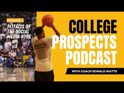 College Prospects Podcast: Pitfalls of Social Media Hype