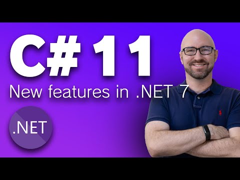 C# 11 - New Features in .NET 7 - Fully Updated