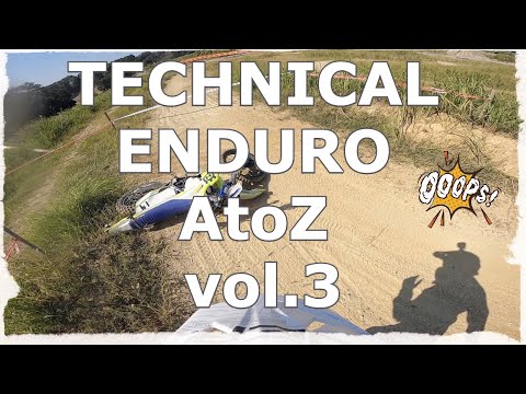 2022 TECHNICAL ENDURO AtoZ Vol.3