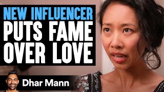 Up-And-Coming INFLUENCER Puts FAME Over LOVE | Dhar Mann Studios