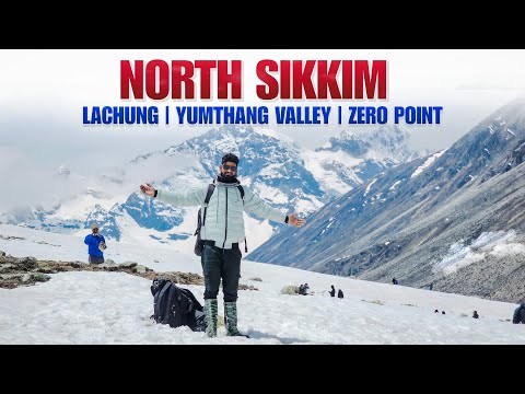 Zero Point Sikkim | Lachung To Zero Point | Yumthang Valley | Sarfaraz K Vlogs | Episode 7