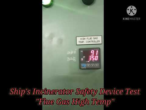 Ship's incinerator safety device test