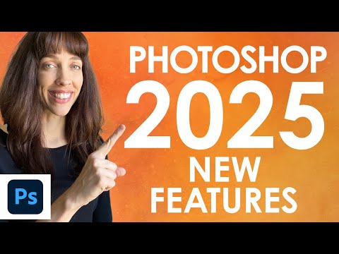 Photoshop 2025 New Features