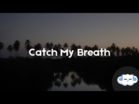 Alex Warren - Catch My Breath (Lyrics)