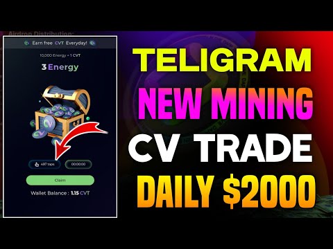 CV Trade New Teligram Mining Project | Daily Earning Daily Withdrawal CVT Token | CV Trade