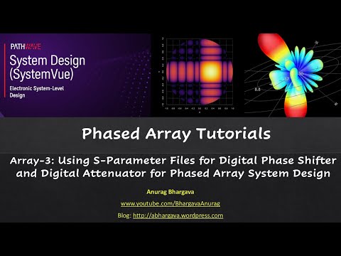 Array-3: Using S-Parameter Files for Digital Phase Shifter and Attenuator for Phased Array Systems