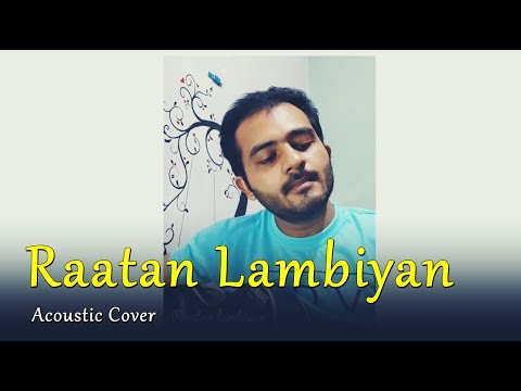 Raatan Lambiyan | Acoustic Cover | Shershaah | Sidharth – Kiara