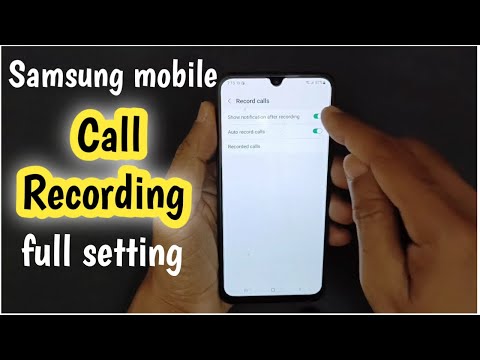 How to record calls in samsung mobile - full setting