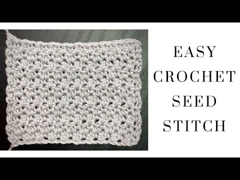 Easy Crochet Seed Stitch