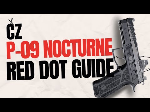 CZ P-09 NOCTURNE: Which Holosun Red Dots Fit & Co-Witness?