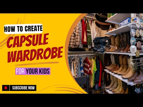 How to Create a Capsule Wardrobe for You Kids _Minimalist Parenting Life TIPS#2