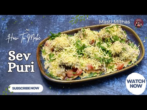 Sev Puri | How to make Sev Puri at home