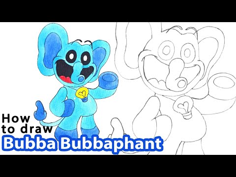 How to draw Bubba Bubbaphant | Project Playtime Smiling Critters