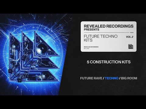 Future Techno Kits Vol. 2 (5 Construction Kits | MIDI) Big Room, Mainstage, Techno Rave | Revealed