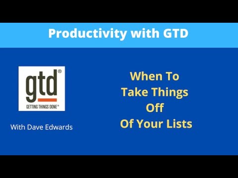 Getting Things Done - Cleaning Your Lists