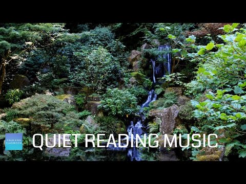 Quiet Relaxing Music For Kindergarten - Serene Stream (still), quiet reading music for the classroom