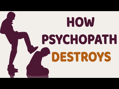 How Psychopaths Destroy People's Lives