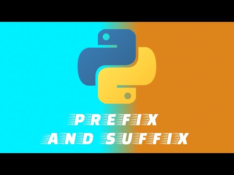 Python Tutorial - Prefix and Suffix Removal Methods