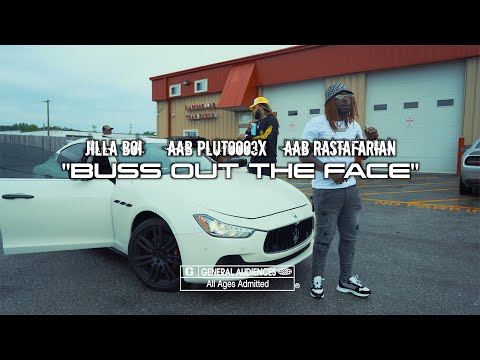 Jilla Boi "Buss Out The Face" Feat. AAB Plutooo3x, AAB Rastafarian (Official Video) Dir. Yardiefilms