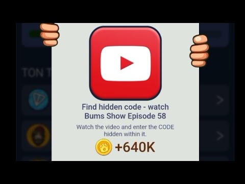 Bums Episode 58 Code | Bums Video Code Today