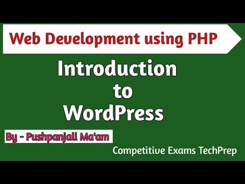 Lec - 4.2 Introduction to WordPress in PHP | Web development using PHP in Hindi