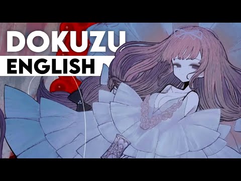 Dokuzu | ENGLISH COVER【Trickle】ド屑