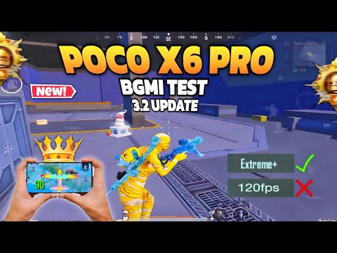 Poco x6 pro🔥 bgmi test after 3.2 update 🔥 extreme+✅ 120fps❌