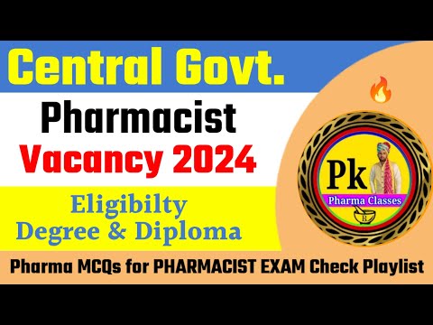 Pharmacist Vacancy 2024 || Central Government Pharmacist Vacancy  ll All India Candidate Eligible