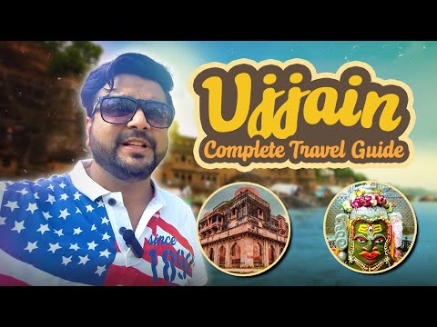 Complete Travel Guide to Ujjain, Madhya Pradesh | Hotels, Attraction, Food, Transport and Expenses