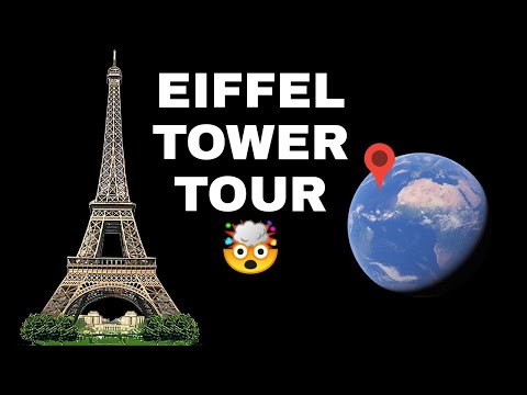 Eiffel Tower🗼Tour On Google Earth|Google Map Secrets|