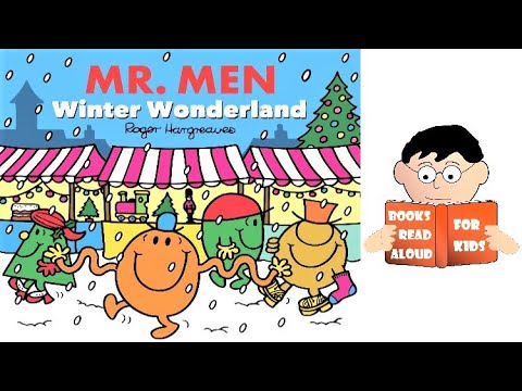 ❄ MR MEN | Winter Wonderland | Mr Men & Little Miss Everyday book read by Books read aloud for Kids