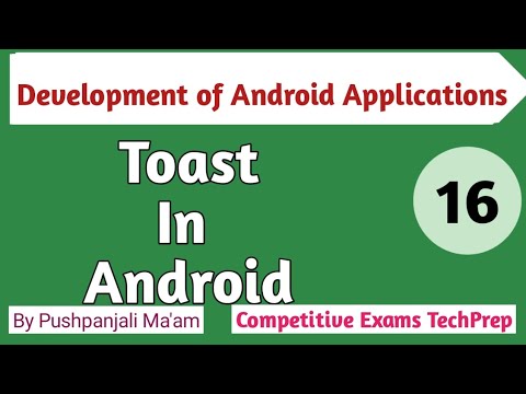 Lec - 5.1 Toast in Android in Hindi || Devlopment of android application